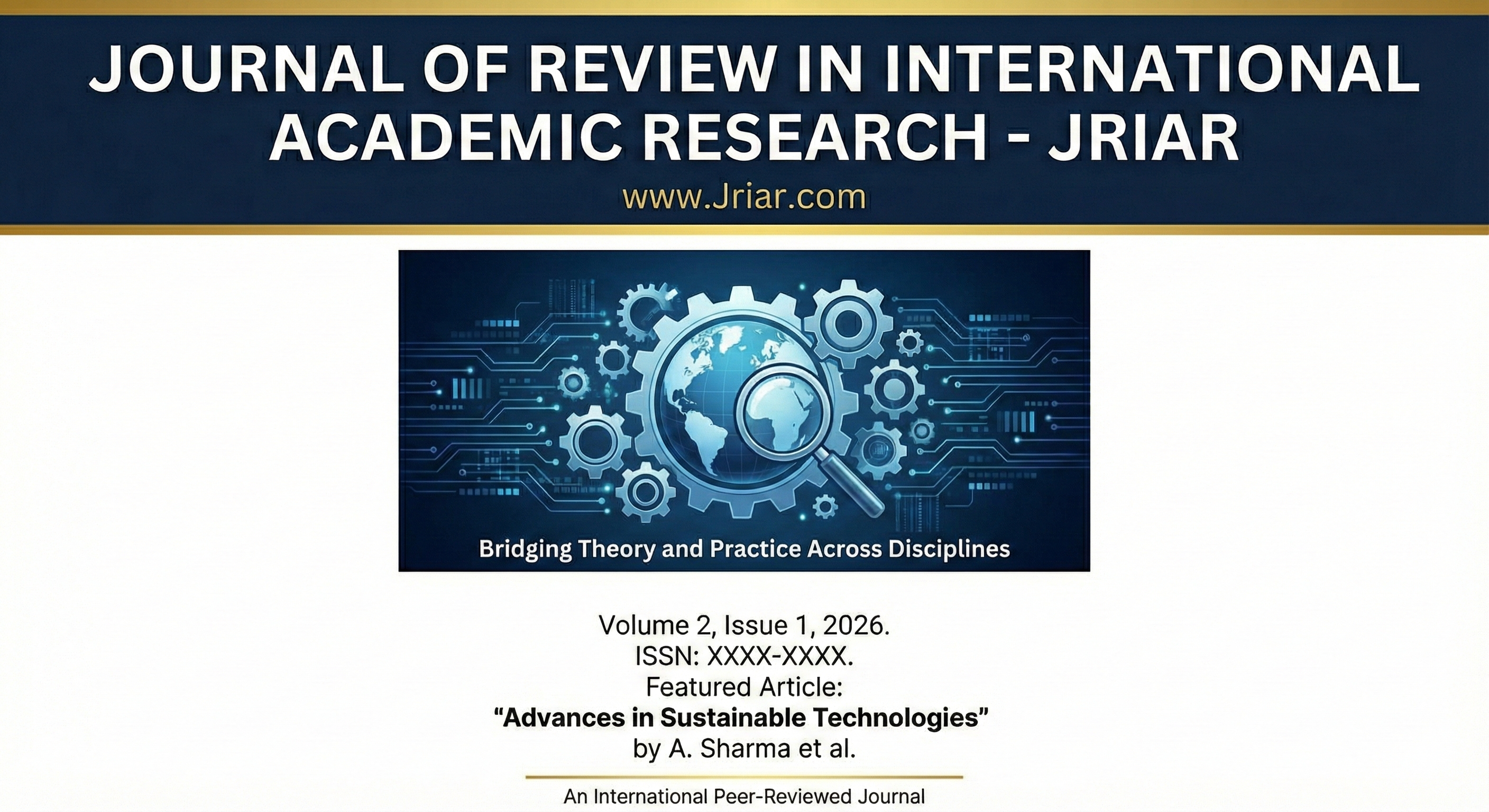 					View Vol. 2 No. 1 (2026): Journal of Review in International Academic Research -JRIAR
				